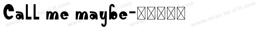 Call me maybe字体转换